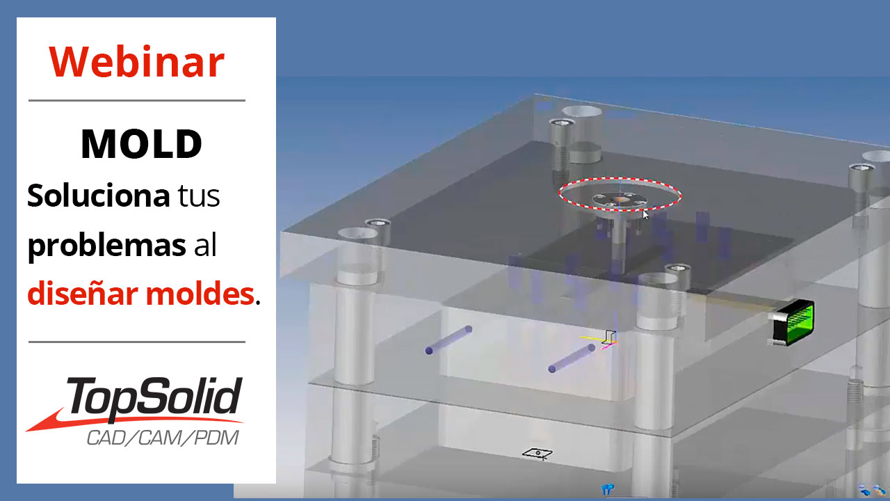 Imagen miniatura sobre un webinar de topsolid mold